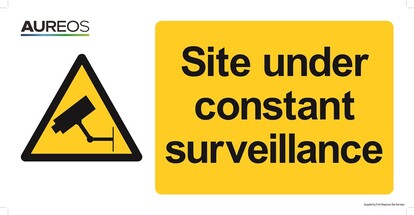 Show details for Site under constant surveillance 600mm X 300mm 