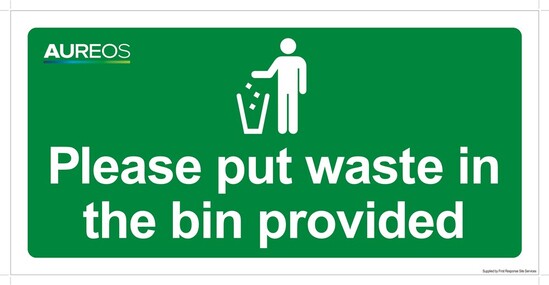 Picture of Please Put Waste In The Bin Provided - 600mm X 300mm